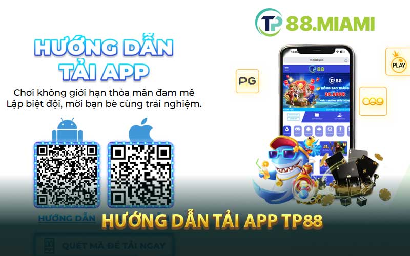 Hướng Dẫn Tải App TP88